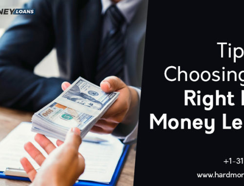 Tips for Choosing the Right Hard Money Lender